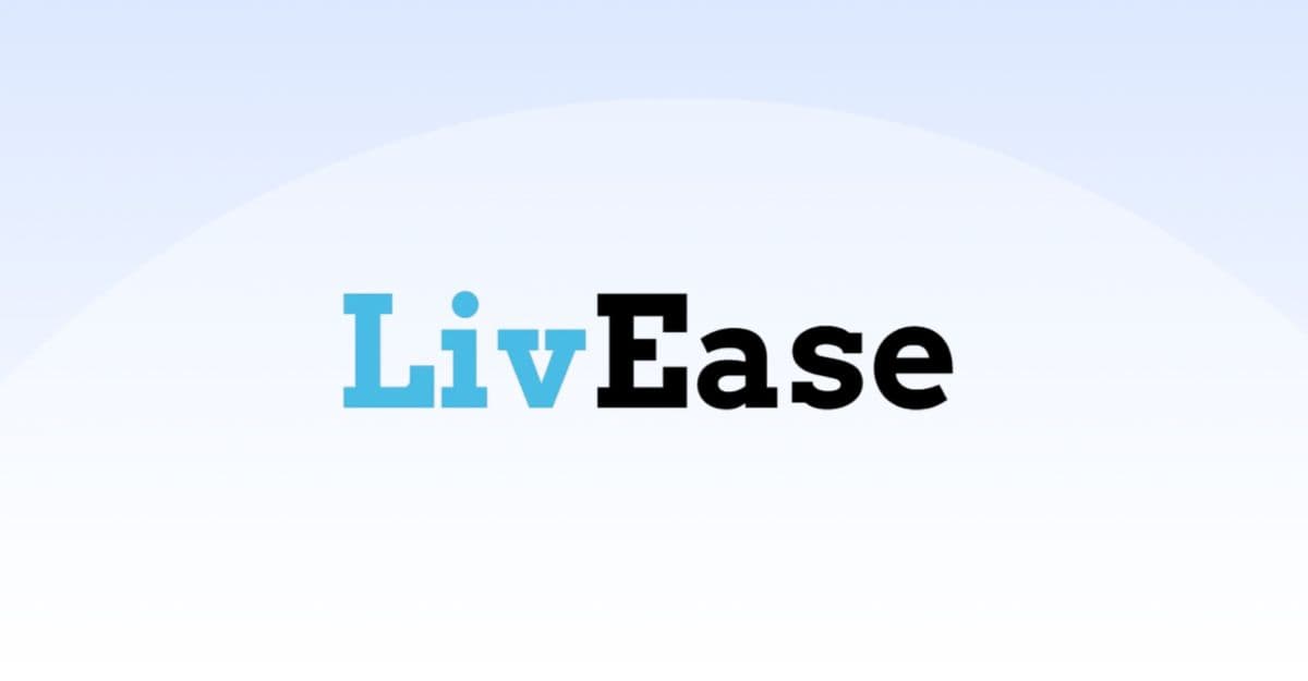 LivEase customer story