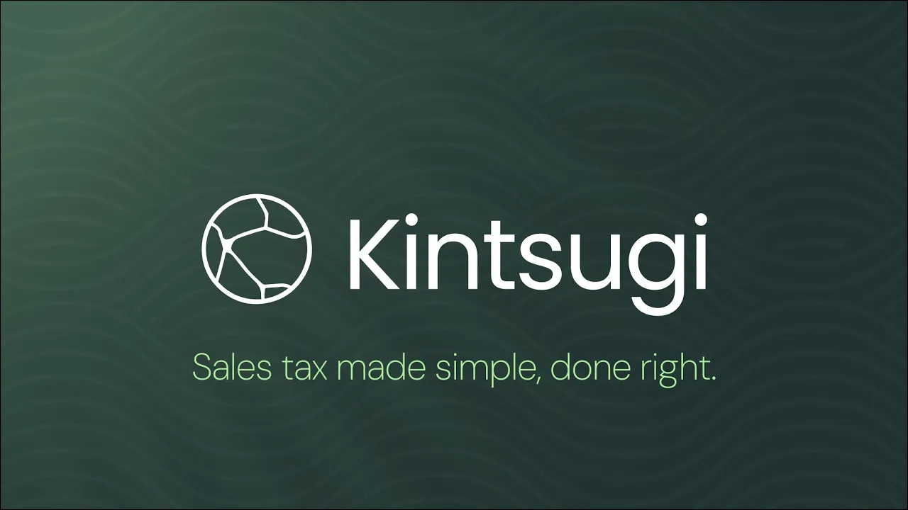 Kintsugi — sales tax made simple, done right