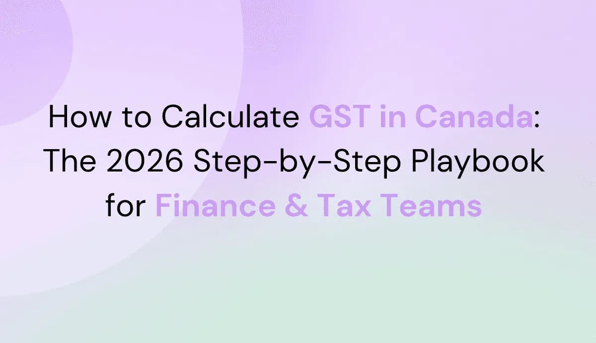 How to Calculate GST in Canada | Step-by-Step Guide