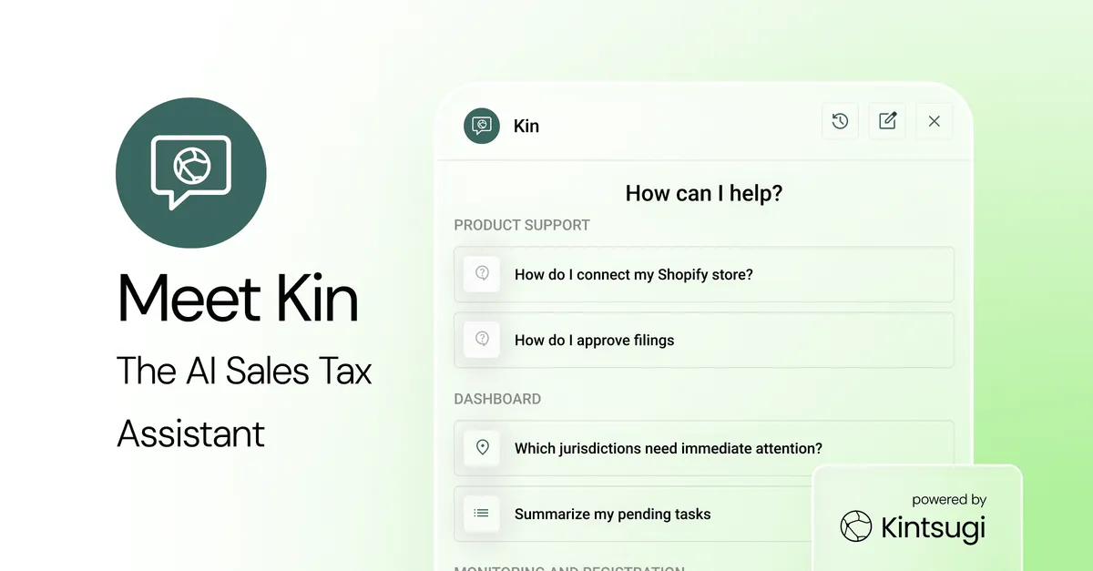 Meet Kin: The AI Sales Tax Assistant