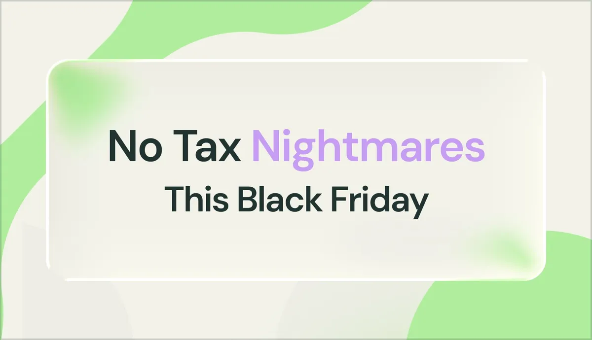 Shopify Sales Tax Prep: Your Black Friday Compliance Checklist