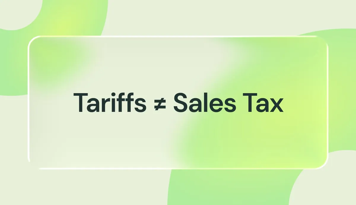 Tariffs vs. Sales Tax: What US Importers Need to Know