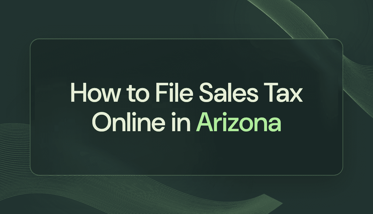 How to File Sales Tax Online in Arizona