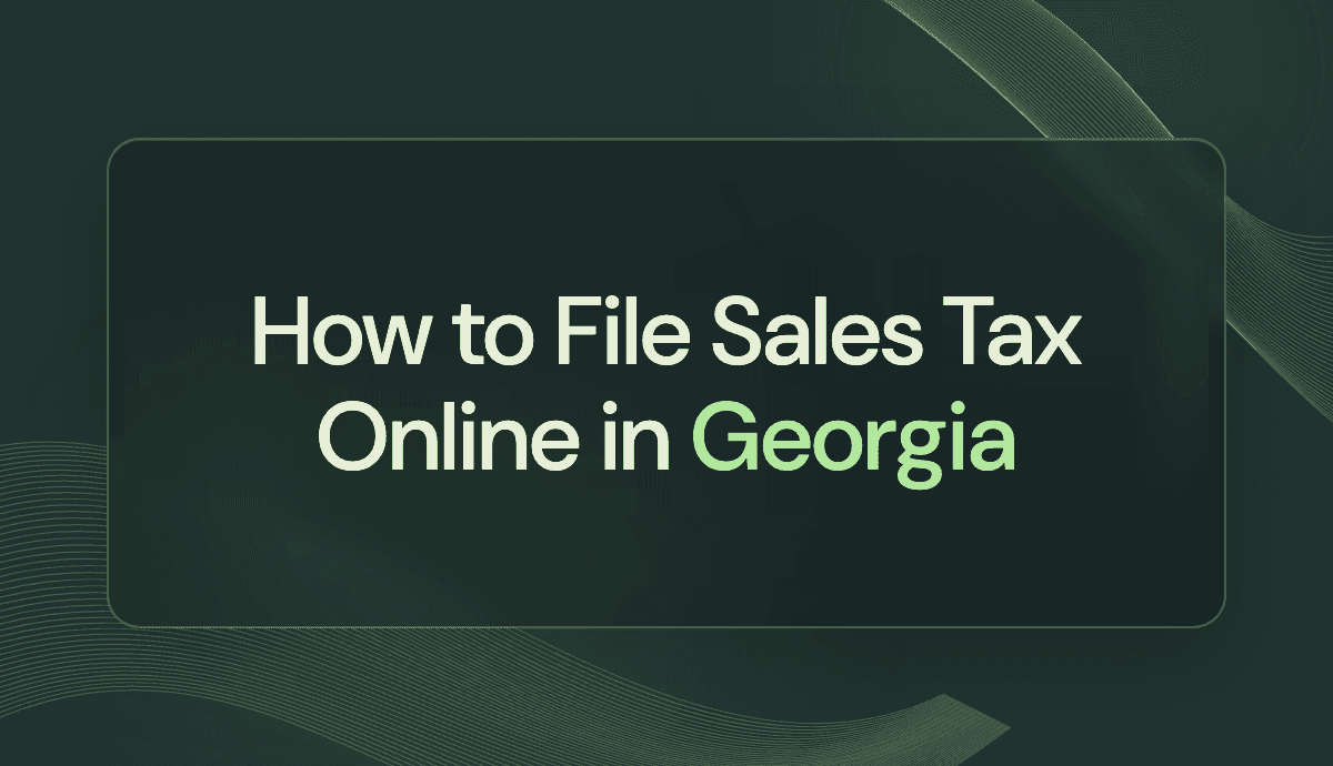 How to File Sales Tax Online in Georgia