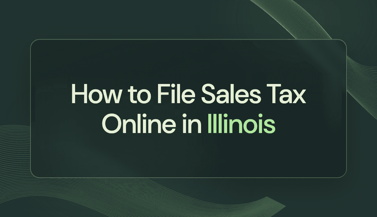 How to File Sales Tax Online in Illinois