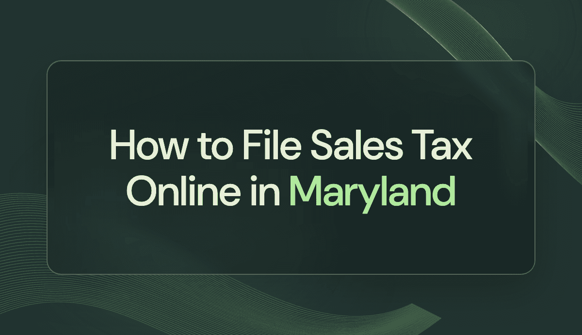 How to File Sales Tax Online in Maryland