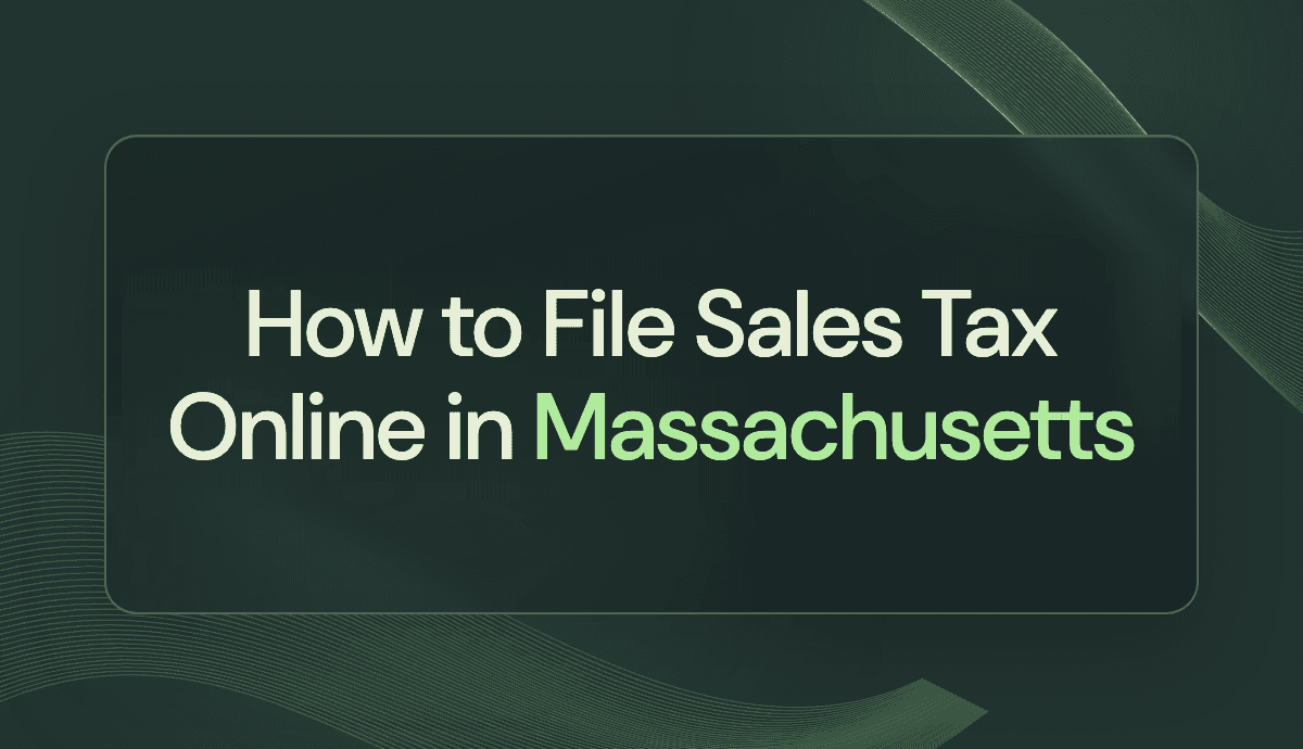 How to File Sales Tax Online in Massachusetts