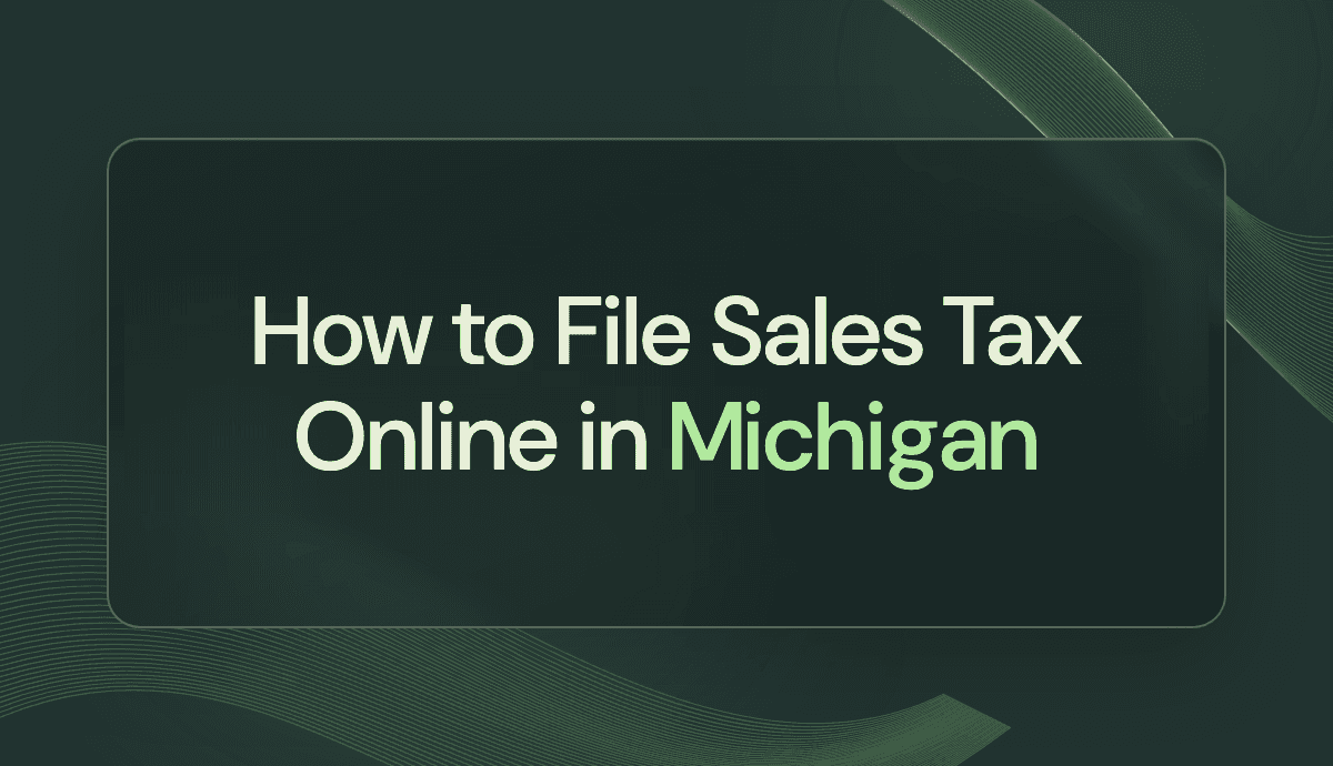 How to File Sales Tax Online in Michigan