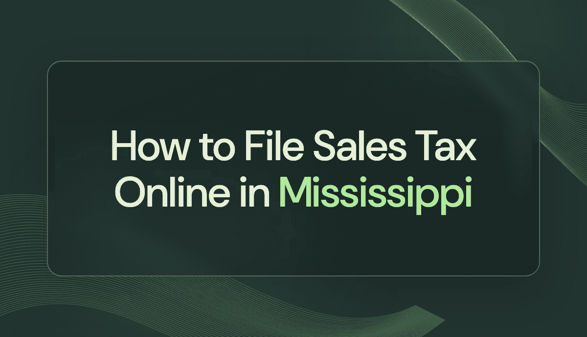 How to File Sales Tax Online in Mississippi