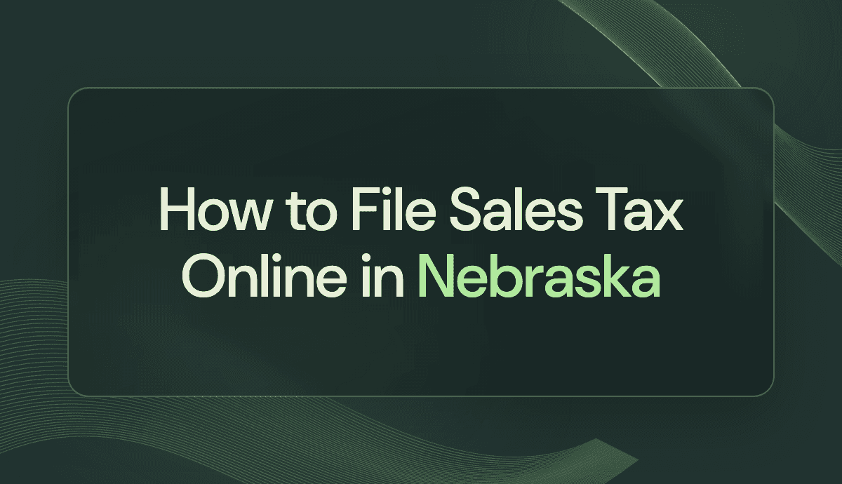 How to File Sales Tax Online in Nebraska