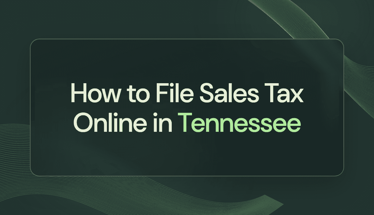 How to File Sales Tax Online in Tennessee