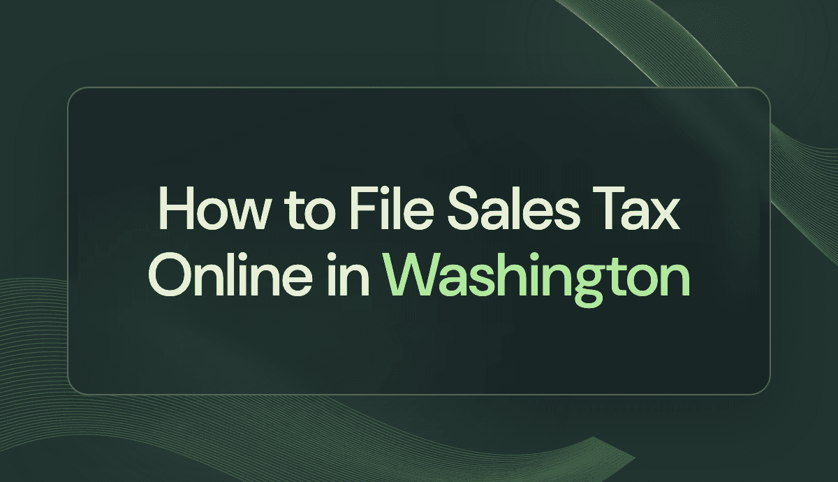 How to File Sales Tax Online in Washington