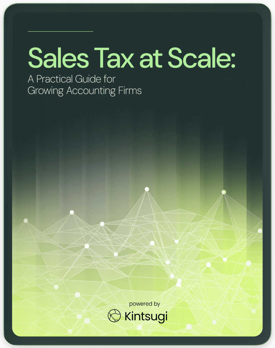Sales Tax at Scale — a practical guide for growing accounting firms